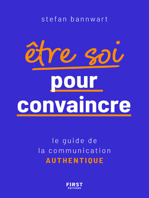 cover image of Être soi pour convaincre